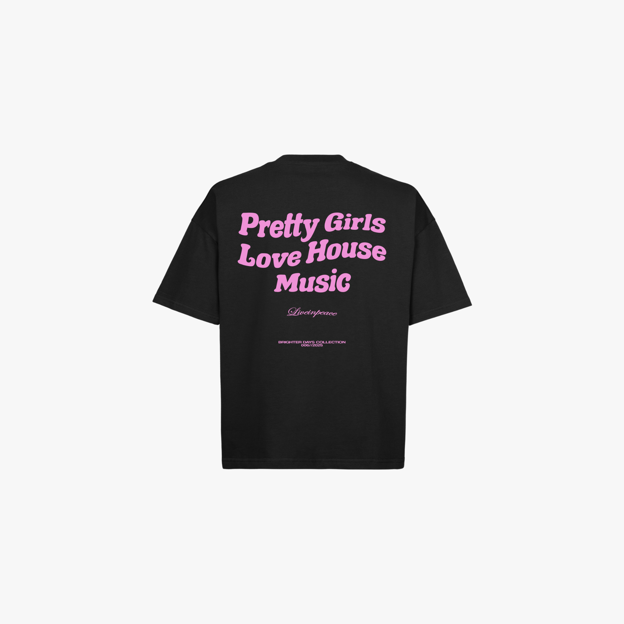Pretty Girls Love House Music Pink
