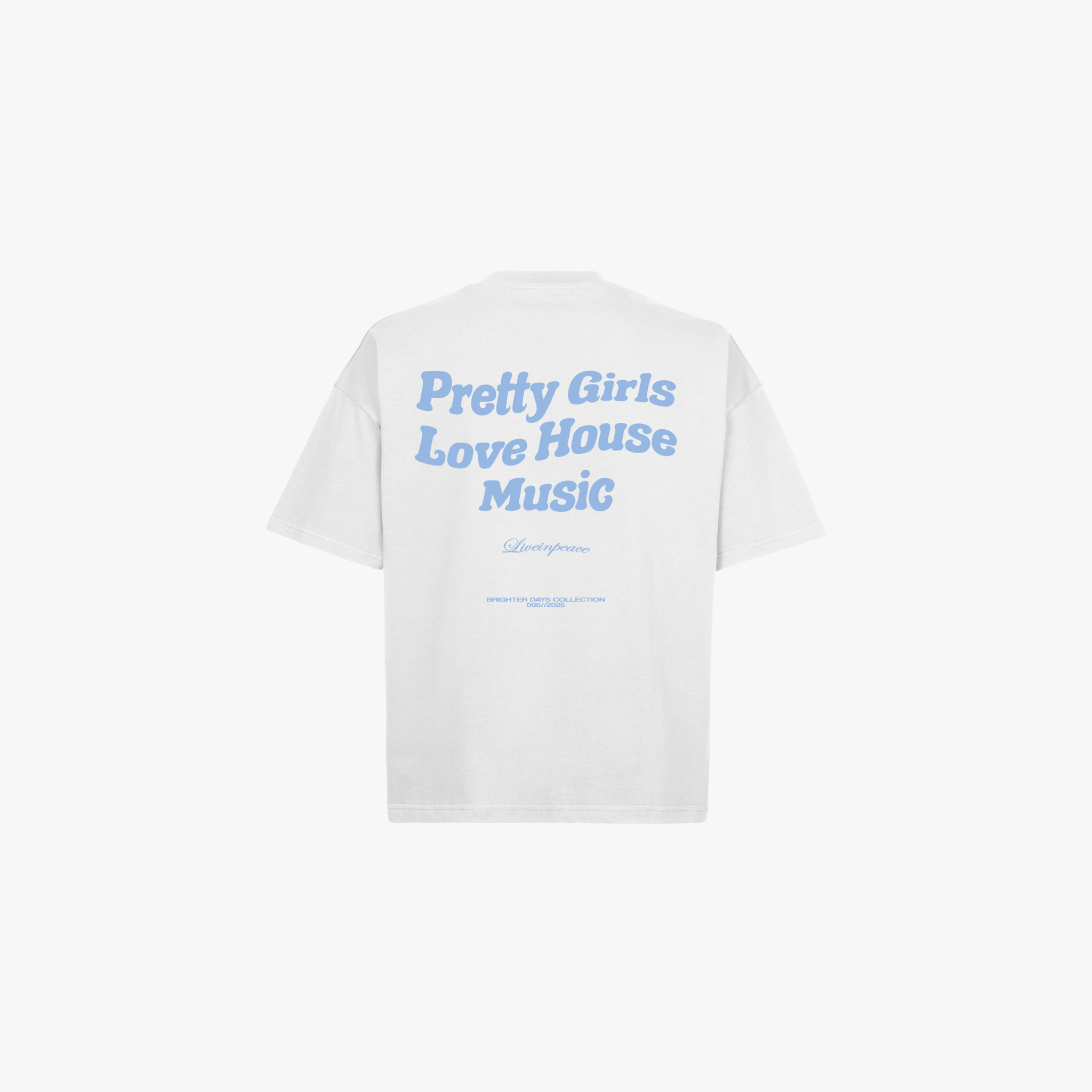 Pretty Girls Love House Music Blue