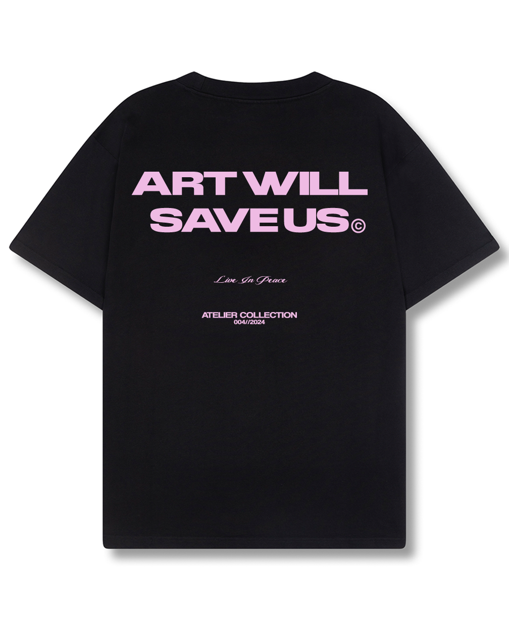 ART WILL SAVE US TEE PINK [BLACK]