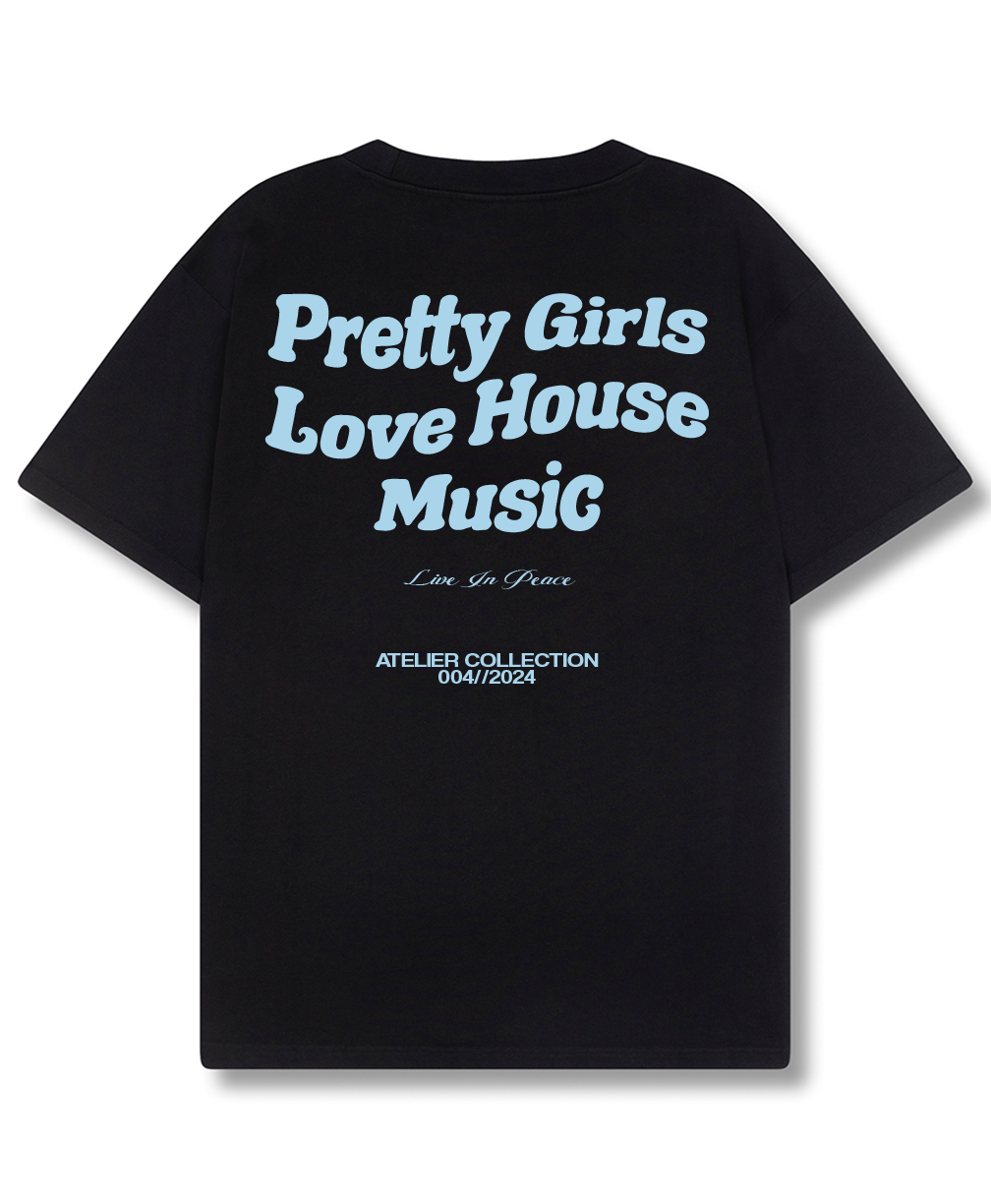 PRETTY GIRLS LOVE HOUSE MUSIC TEE BBY BLUE [BLACK]