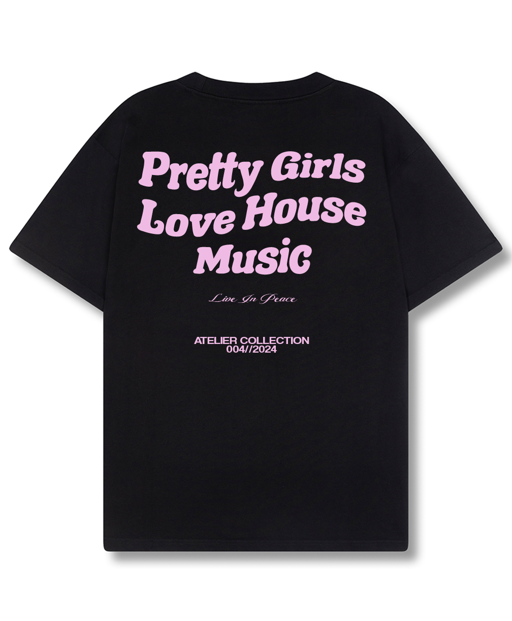 PRETTY GIRLS LOVE HOUSE MUSIC TEE PINK [BLACK]