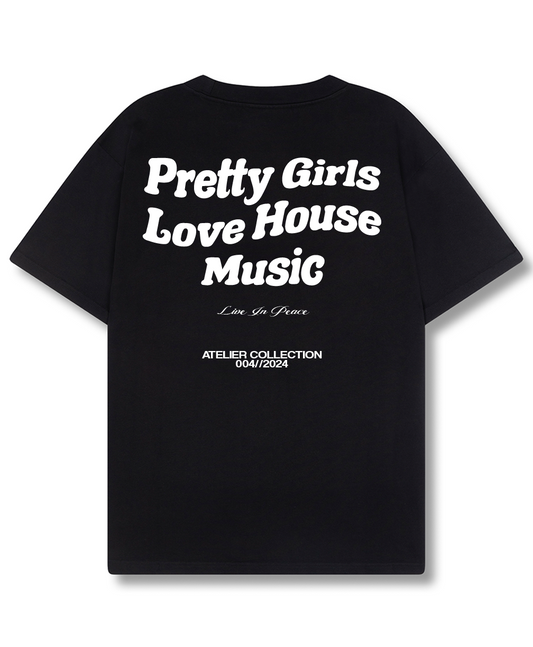 PRETTY GIRLS LOVE HOUSE MUSIC TEE WHITE [BLACK]