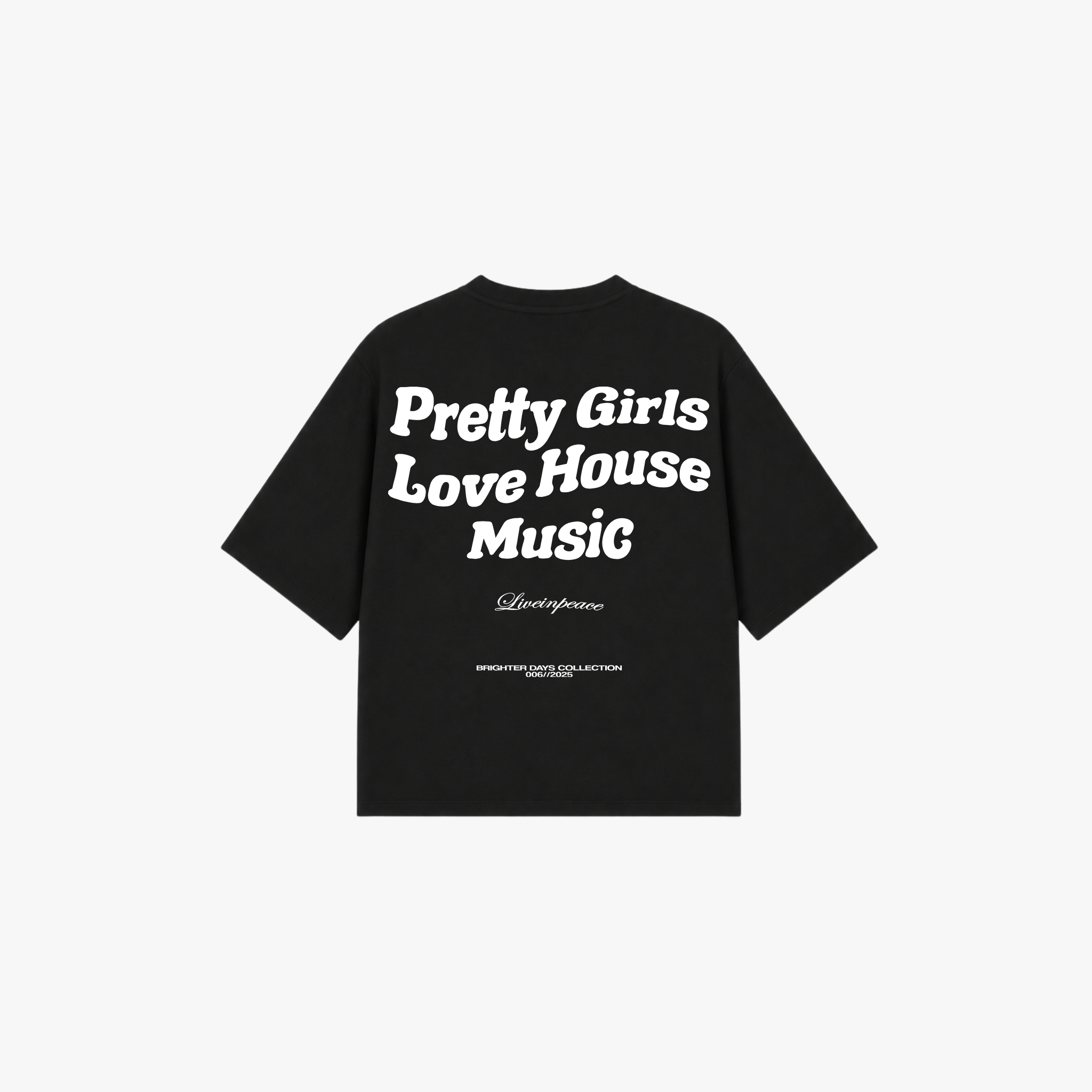 Pretty Girls Love House Music Black