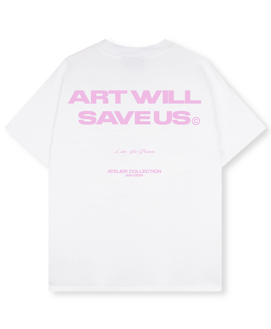 ART WILL SAVE US TEE PINK [WHITE]