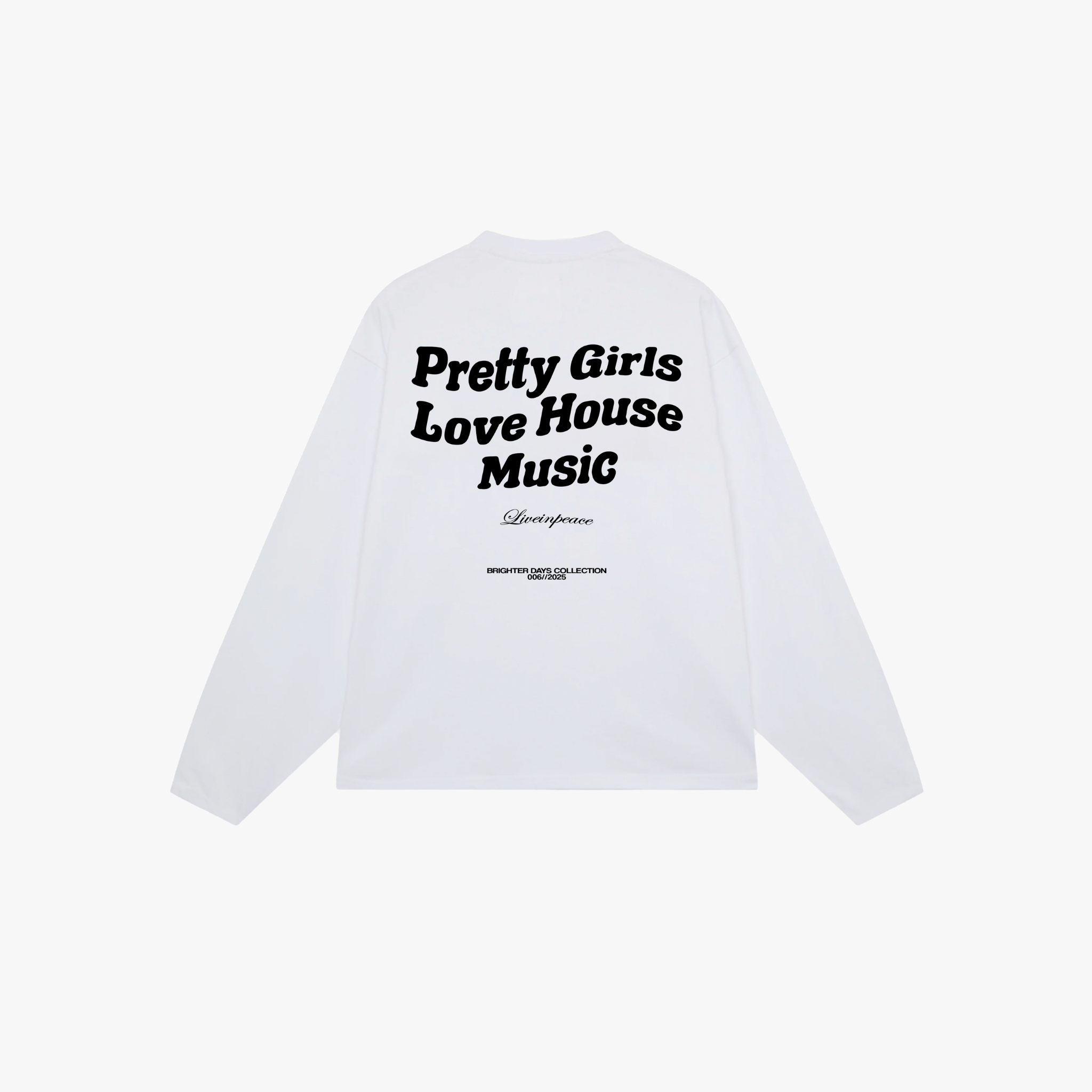 Pretty Girls Longsleeve Black