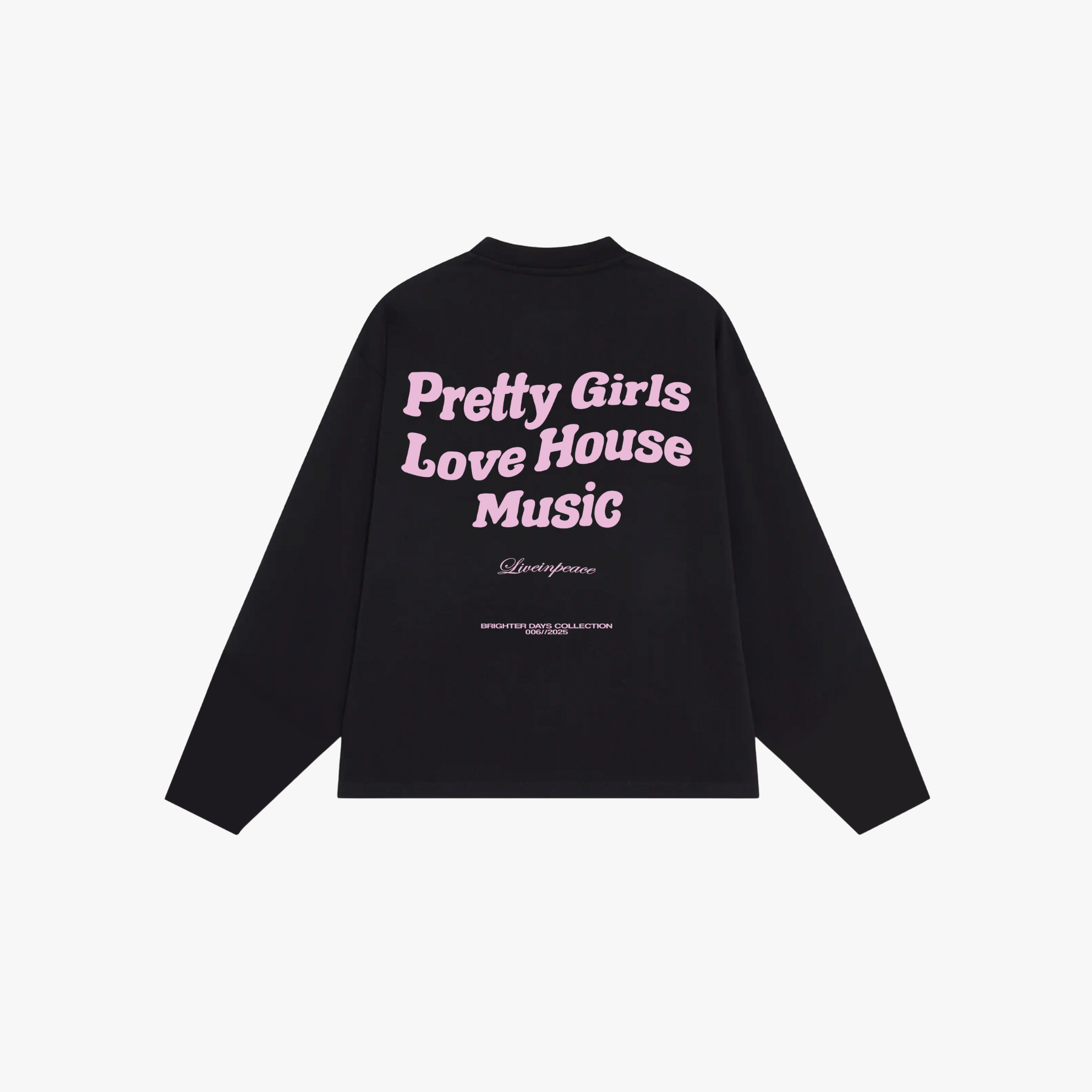 Pretty Girls Longsleeve Pink