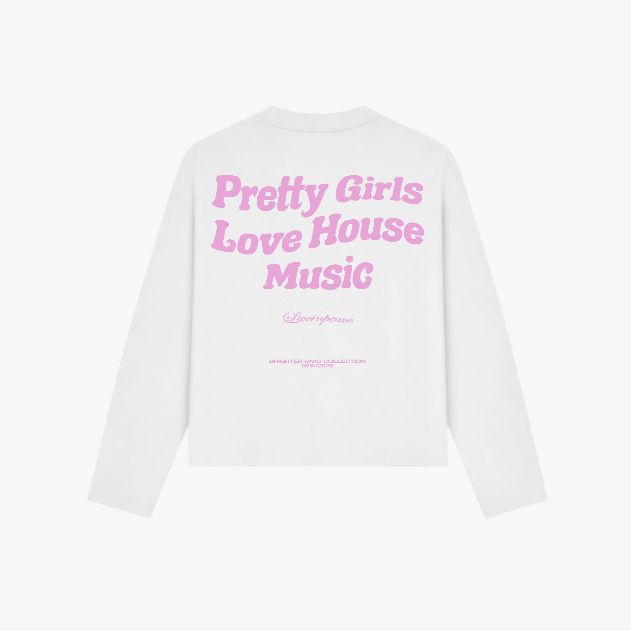 Pretty Girls Longsleeve Pink