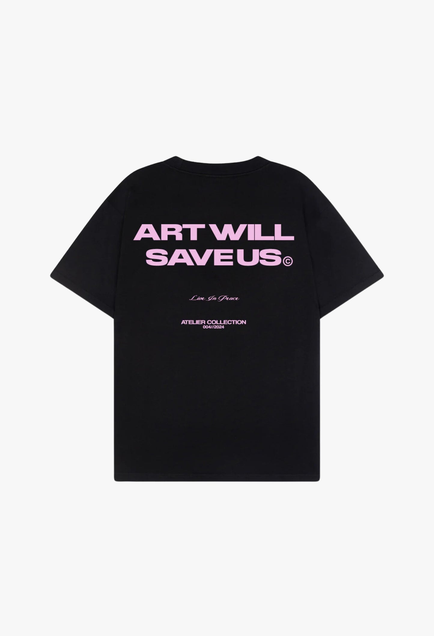 ART WILL SAVE US TEE PINK [BLACK]