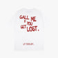 CALL ME IF YOU GET LOST TEE RED [WHITE]