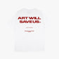 ART WILL SAVE US TEE RED [WHITE]