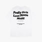 PRETTY GIRLS LOVE HOUSE MUSIC TEE BLACK [WHITE]